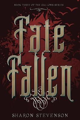 Fate Fallen: 3 (Gallows Novels) by Stevenson, Sharon | Paperback | Fiction 2