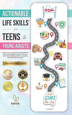 Actionable Life Skills for Young Adults: 11 Powerful Steps to Achieve Financial Independence and Kick-start Your Road to Successful Adulthood by Shine, Maya | Hardcover | Personal & Social Issues (Children'S 2