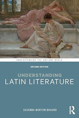 Understanding Latin Literature (Understanding the Ancient World) by Braund, Susanna Morton | Paperback | History 2