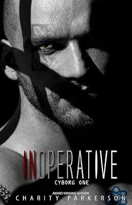 Inoperative: Cyborg One by Parkerson, Charity | Paperback | Fiction 2