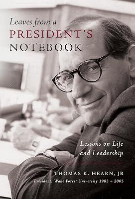 Leaves from a President's Notebook: Lessons on Life and Leadership by Hearn, Thomas K | Hardcover | Management: Leadership & Motivation 2