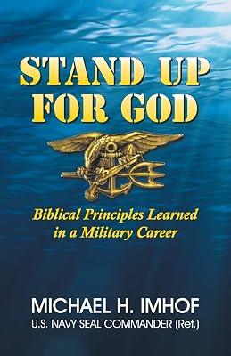 Stand Up for God: Biblical Principles Learned in a Military Career by Imhof, Michael H | Paperback | Biography: Religious & Spiritual 2