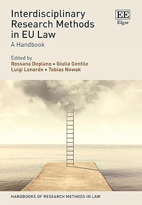 Interdisciplinary Research Methods in EU Law: A Handbook (Handbooks of Research Methods in Law series) | Hardcover | Research Methods: General 2