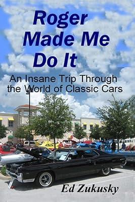 Roger Made Me Do It by Zukusky, Ed | Paperback | Transportation 2
