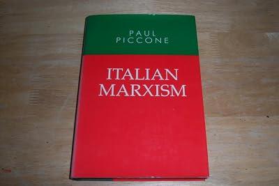 Piccone: Italian Marxism by Piccone | Hardcover | Marxism & Communism 2