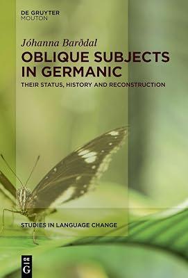 Oblique Subjects in Germanic: Their Status, History and Reconstruction: 21 (Issn, 21) by Bardal, Jhanna | Hardcover | Language Arts & Disciplines 2