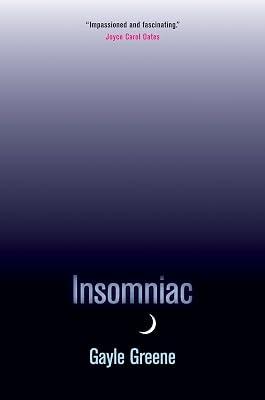 Insomniac by Greene, Gayle | Paperback | Medical 2