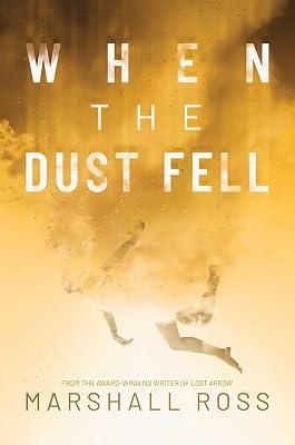When the Dust Fell by Ross, Marshall | Hardcover | Fiction 2