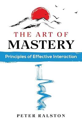 The Art of Mastery by Ralston, Peter | Paperback | Self-Help 2