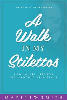 A Walk in my Stilettos by Smith, Makini | Paperback | Biography: General 2