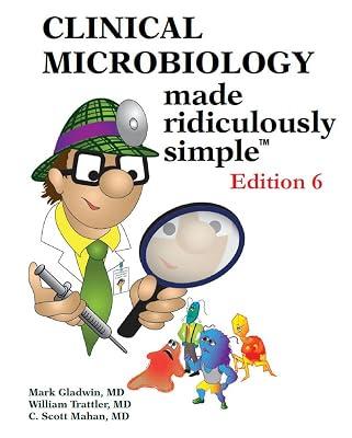Clinical Microbiology Made Ridiculously Simple by M. Gladwin | Paperback | Medical 2