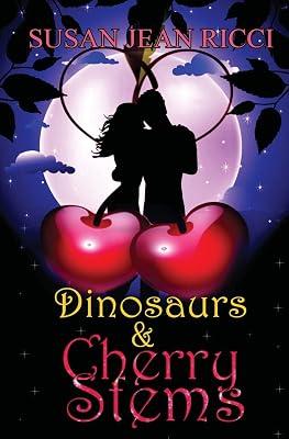 Dinosaurs & Cherry Stems: 1 (Cindy's Crusades) by Ricci, Susan Jean | Paperback | Fiction 2