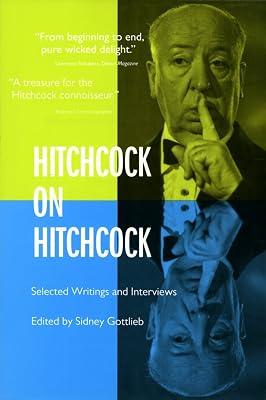 Hitchcock on Hitchcock – Selected Writings & Interviews: Selected Writings and Interviews by Hitchcock, Alfred | Paperback | Films 2