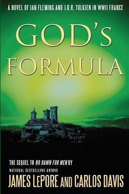 God's Formula: A Novel of Ian Fleming, J.R.R. Tolkien, and Nazi Germany by Lepore, James; Davis, Carlos | Paperback | Fiction 2