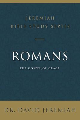 Romans by Jeremiah, David, Dr. | Paperback | Religion 2