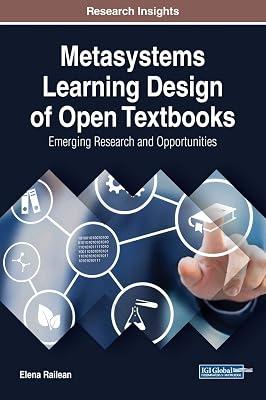 Metasystems Learning Design of Open Textbooks: Emerging Research and Opportunities (Advances in Educational Technologies and Instructional Design) by Railean, Elena | Hardcover | Curriculum Planning & Development 2