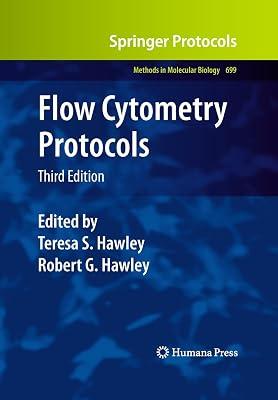 Flow Cytometry Protocols: 699 (Methods in Molecular Biology) | Hardcover | Cytology 2