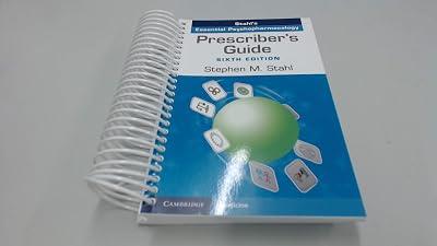 Prescriber's Guide: Stahl's Essential Psychopharmacology by Stahl, Stephen M. | Spiral_Bound | Medical 2