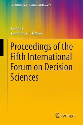 Proceedings of the Fifth International Forum on Decision Sciences (Uncertainty and Operations Research) | Hardcover | Operational Research 2