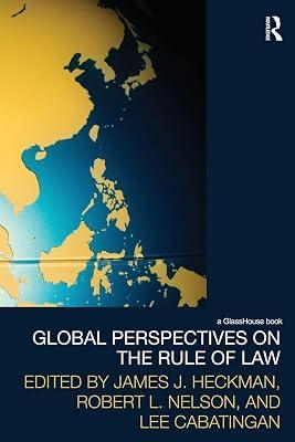 GLOBAL PERSPECTIVES ON THE RULE OF LAW (Law, Development and Globalization) by HECKMAN J.J. | Paperback | Law 2