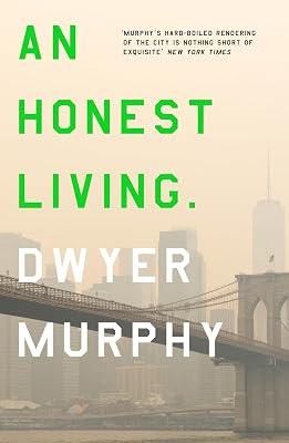 An Honest Living by Murphy, Dwyer | Paperback | Modern And Contemporary Fiction: Literary And General 2