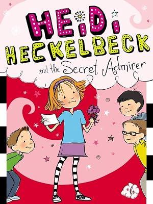 HEIDI HECKELBECK AND THE SECRET ADMIRER by Coven, Wanda | Paperback | Juvenile Fiction 2
