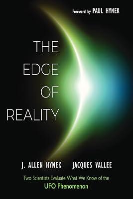 The Edge of Reality: Two Scientists Evaluate What We Know of the UFO Phenomenon (Mufon) by Hynek, J. Allen; Vallee, Jacques | Paperback | Body 2