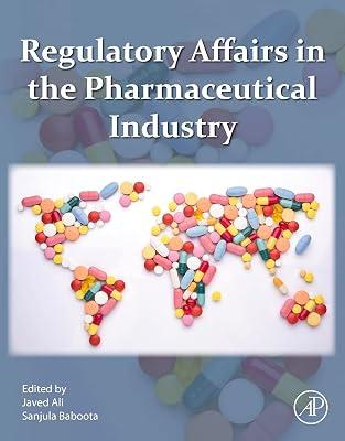 Regulatory Affairs In The Pharmaceutical Industry (Pb 2021) | Paperback | Medical 2