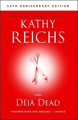 Deja Dead: 10th Anniversary Edition (Volume 1) (A Temperance Brennan Novel) by Reichs, Kathy | Paperback | Fiction 2