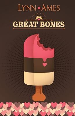 Great Bones by Ames, Lynn | Paperback | Romance 2