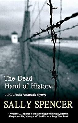 The Dead Hand of History by Spencer, Sally | Hardcover | Crime & Mystery 2