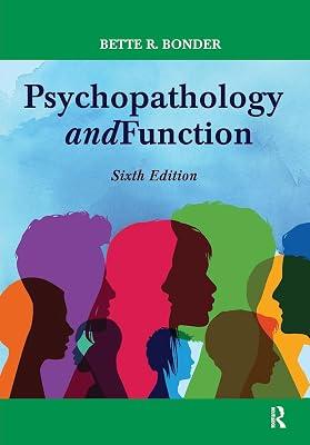 Psychopathology and Function by Bonder, Bette R., Ph.D. | Hardcover | Medical 2