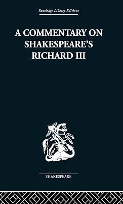 Commentary on Shakespeare's Richard III (Routledge Library Editions: Shakespeare) by CLEMEN | Hardcover | Literary Criticism 2
