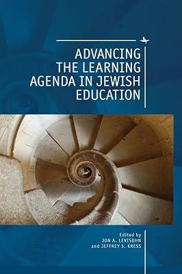 Advancing the Learning Agenda in Jewish Education | Hardcover | Religion 2
