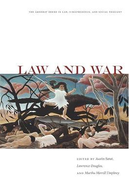 Law and War (The Amherst Series in Law, Jurisprudence, and Social Thought) | Hardcover | Law 2