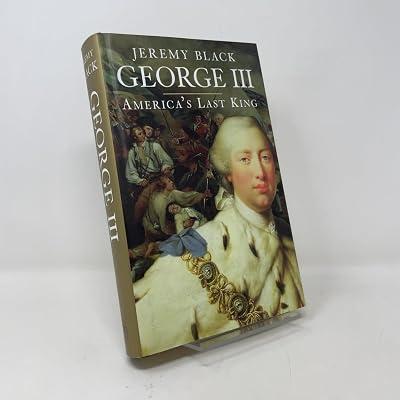 George III – America`s Last King (The English Monarchs Series) by Black, Jeremy | Hardcover | Biography: Historical 2