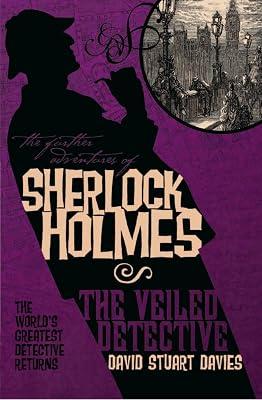 The Further Adventures of Sherlock Holmes: The Veiled Detective by Davies, David Stuart | Paperback | Fiction 2