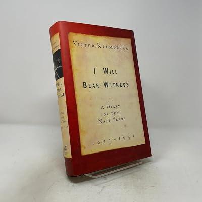 I Will Bear Witness, Volume 1: A Diary of the Nazi Years by Klemperer, Victor | Hardcover 2