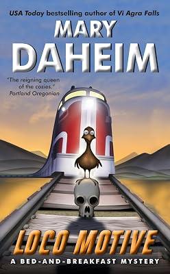 Loco Motive: A Bed-and-Breakfast Mystery: 25 by Daheim, Mary | Mass_Market | Fiction 2