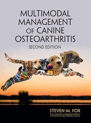 Multimodal Management of Canine Osteoarthritis by Fox, Steven M. | Paperback | Veterinary Medicine: Small Animals 2