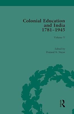 Colonial Education and India 1781-1945: Volume V | Hardcover | History 2
