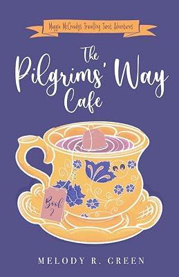 The Pilgrims' Way Cafe: 2 (The Maggie McCready Travelling Tarot Adventures) by Green, Melody R | Paperback | Fantasy 2