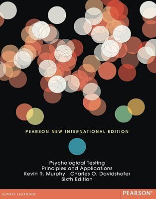 Psychological Testing: Pearson New International Edition by Davidshofer, Charles; Murphy, Kevin | Paperback | Abnormal Psychology 2