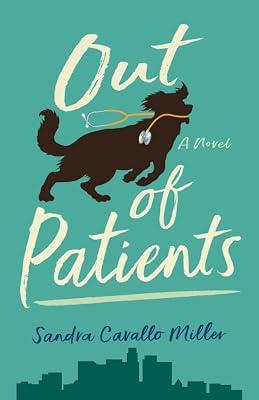 Out Of Patients: A Novel by Miller, Sandra Cavallo | Paperback | Fiction 2