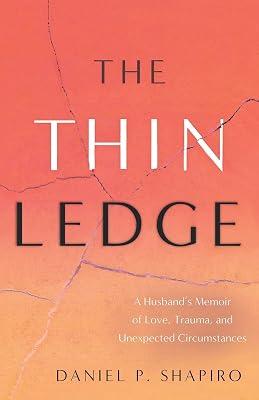 The Thin Ledge by Shapiro, Daniel P | Paperback | Memoirs 2