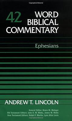 Ephesians (Word Biblical Commentary) by Lincoln, Andrew T. | Hardcover | Bible Readings 2