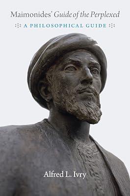 Maimonides` "Guide of the Perplexed" – A Philosophical Guide by Ivry, Alfred | Hardcover | Non-Western Philosophy 2