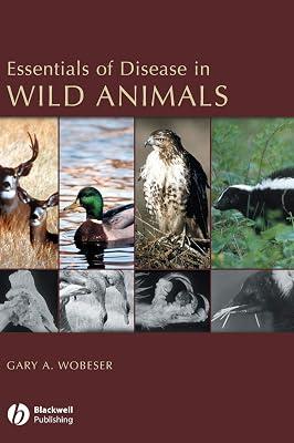 Essentials of Disease in Wild Animals by Wobeser, Gary A. | Hardcover | Medical 2