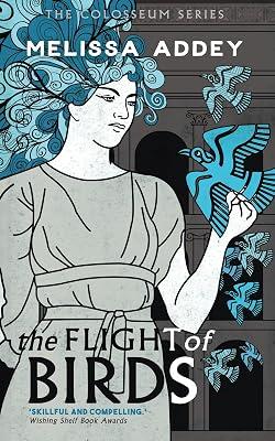 The Flight of Birds by Addey, Melissa | Paperback | Historical Fiction 2