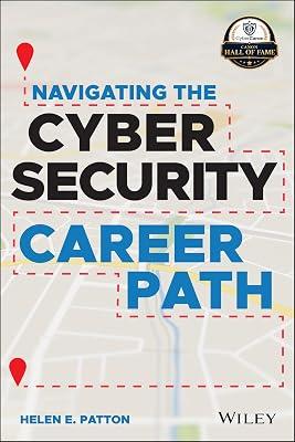 Navigating the Cybersecurity Career Path by Patton, Helen E. | Paperback | Computers 2